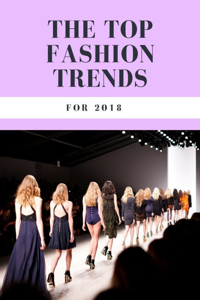 top fashion trends 2018