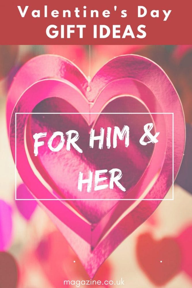Valentine's Day Gift Ideas for Him and Her