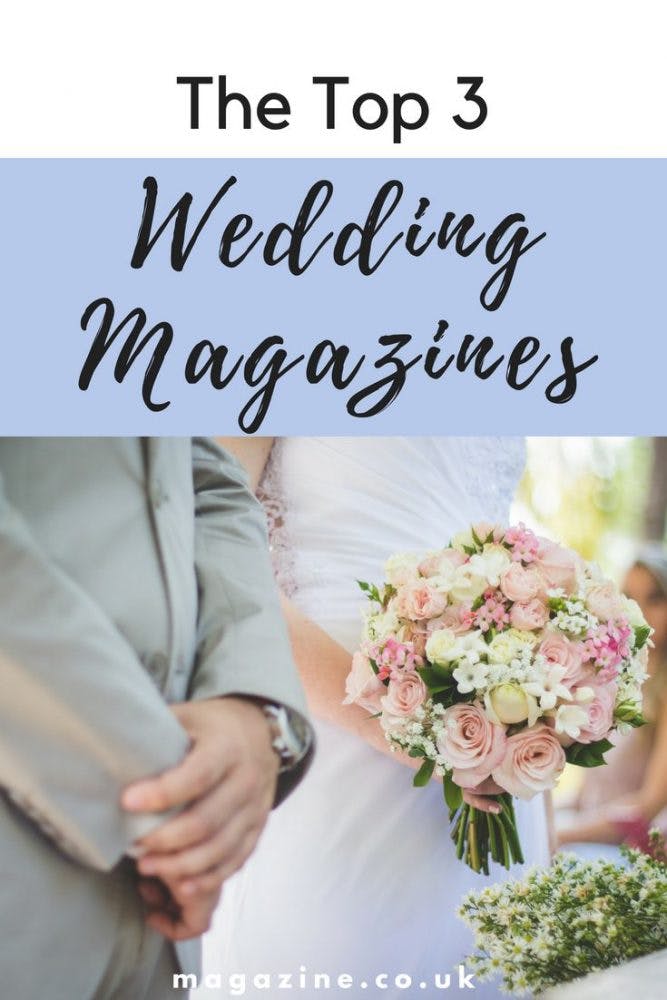 The Top 3 Wedding Magazines