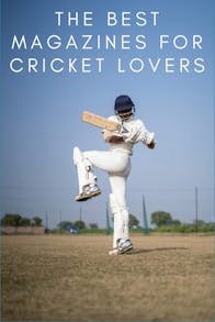 The Best Magazines for Cricket Lovers
